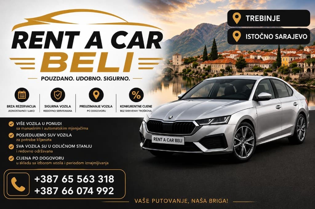 Rent a Car BELI — Trebinje and Istočno Sarajevo